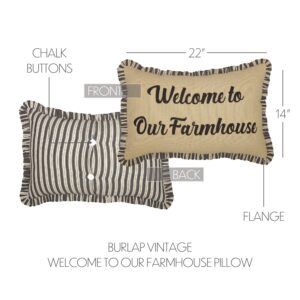 VHC-56630 - Ashmont Burlap Vintage Welcome to Our Farmhouse Pillow 14x22