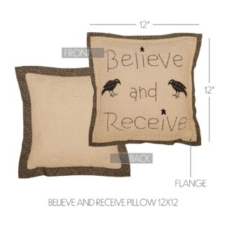 Primitive Kettle Grove Believe and Receive Pillow 12x12 by Seasons Crest